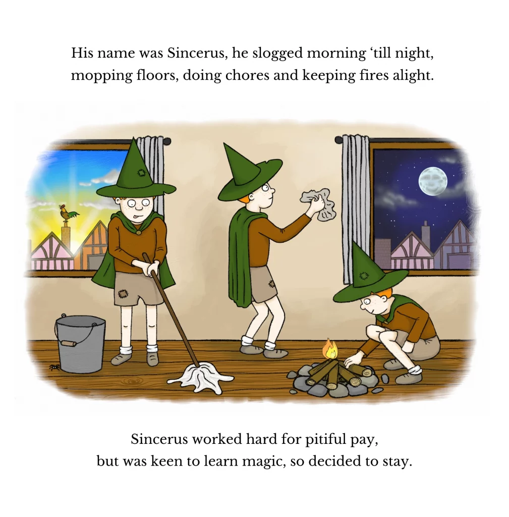 An internal page of The Wizard's Assistant book - showing Sincerus mopping floors, doing chores and keeping fires alight.